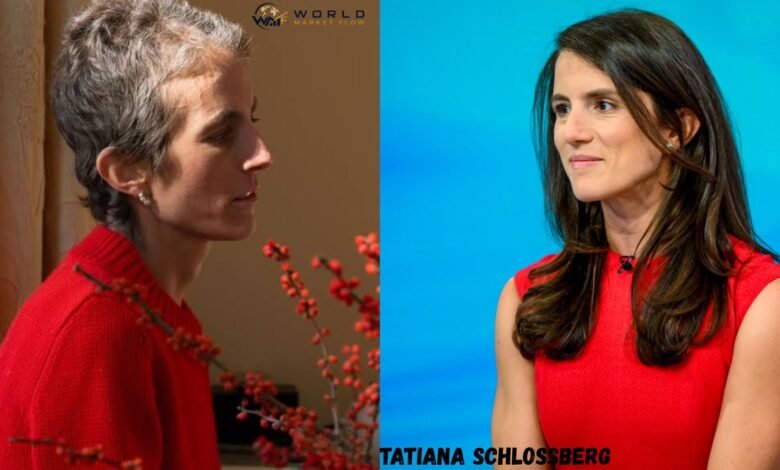 Tatiana Schlossberg